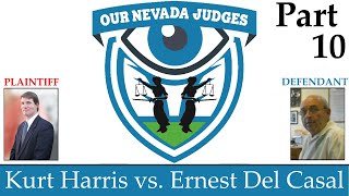 Kurt Harris vs. Ernest Del Casal, July 18, 2022; Part 10