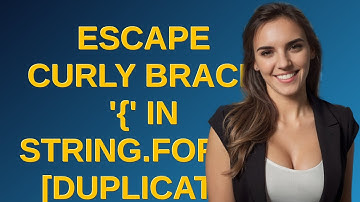 Escape curly brace 