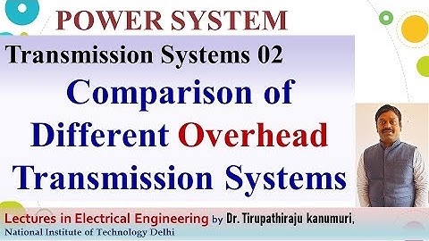 PS02 Vergelijking van verschillende bovengrondse transmissiesystemen