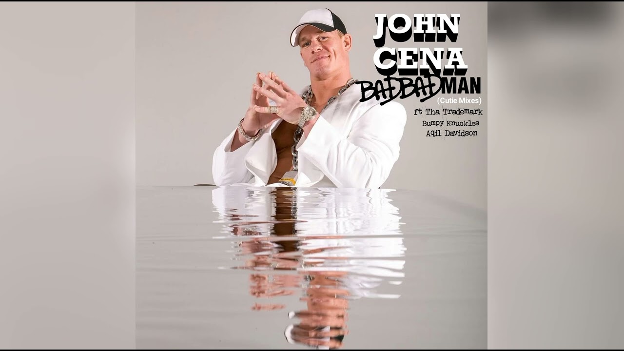 John Cena - Bad, Bad Man (Cutie Single Version)