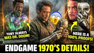 Tony Stark Always Was Doctor Doom! Avengers Endgame's 1970's Timeline Proofs
