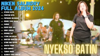 "NIKEN SALINDRY" - NYEKSO BATIN || FULL ALBUM VIDEO DANGDUT KOPLO TERBARU PALING VIRAL 2024 ||