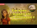 JÁ CHEGA!! VAMOS CONSTRUIR UMA CASA DIGNA || Ideias?  - Grounded #6