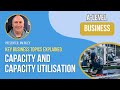 Capacity Management: Level and Utilisation