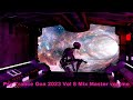 Psy Trance Goa 2023 Vol 8 Mix Master volume Mp3 Song