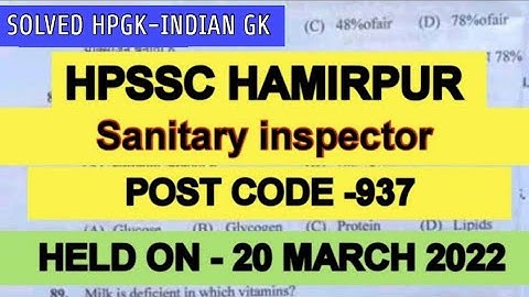 HPSSC HAMIRPUR SANITARY INSPECTOR POST CODE 937 SOLVED PAPER/ SANITARY INSPECTOR 937 ANSWER KEY✍️