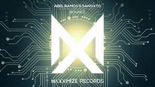 Abel Ramos & Sansixto - Bounce  Resimi