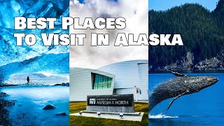 5 Fun Things to Do and Places to Visit in Alaska