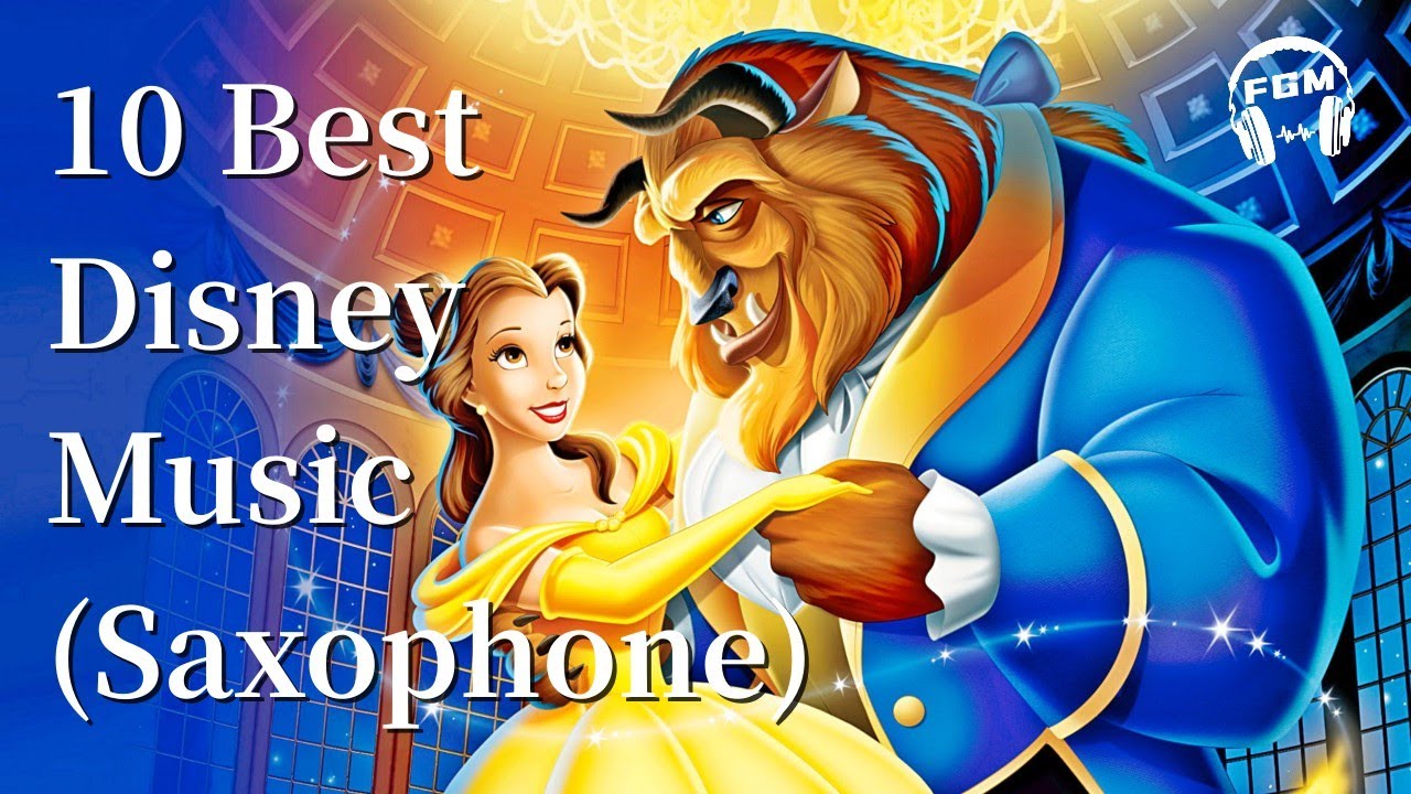 10 Best Disney Music Saxophone