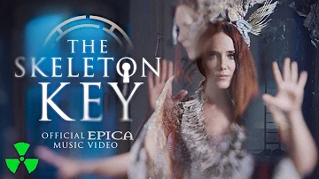 EPICA - The Skeleton Key (OFFICIAL MUSIC VIDEO)
