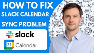 How to Fix Slack Calendar Sync Problem 2026 Full Guide