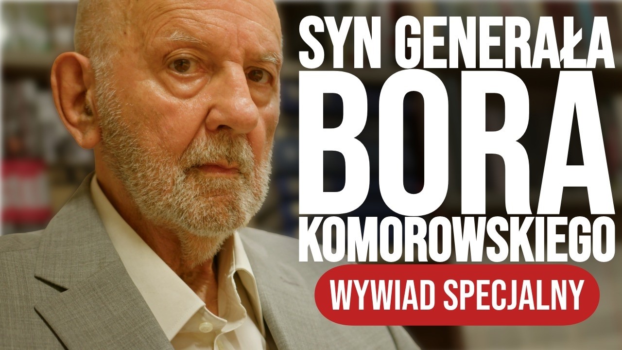 Syn komendanta AK gen. Bora-Komorowskiego w specjalnym wywiadzie dla nas