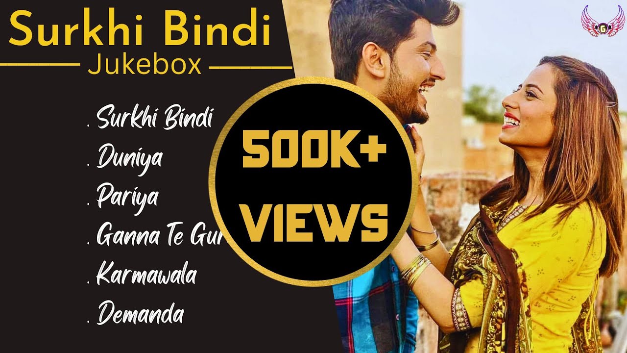 SURKHI BINDI JUKEBOX  Romantic Punjabi Songs  Gurnaam Bhullar  Sargun Mehta  Guru Geet Tracks