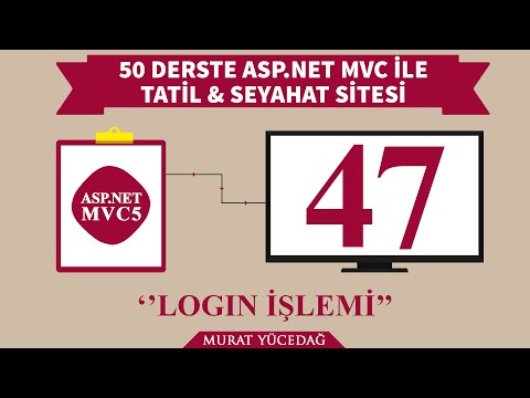 #47 Asp.Net Mvc5 ile Tatil Seyahat Sitesi Login İşlemi