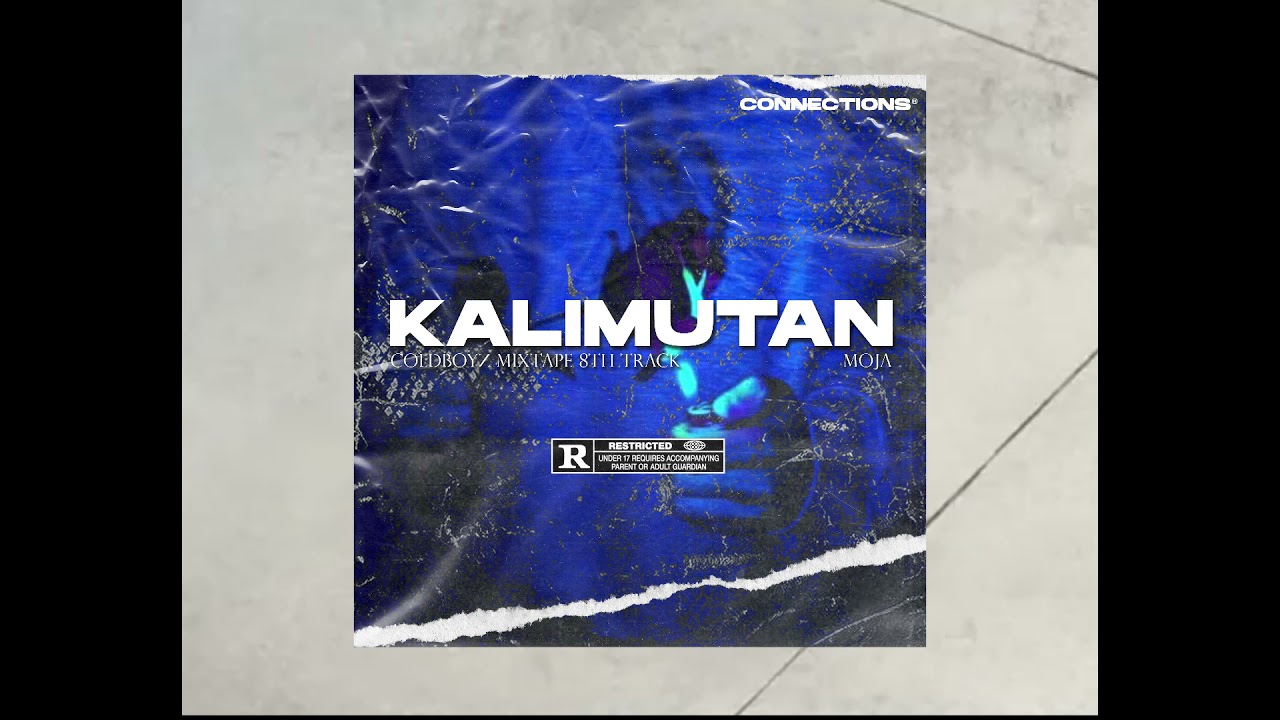 KALIMUTAN - COLDBOYZ (MOJA)
