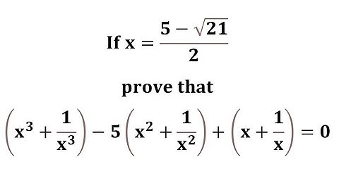 If x=5-√21/2,prove that (x^3+1/x^3)-5(x^2+1/x^2)+(x+1/x)=0 / Class 9 Maths / RS Aggarwal