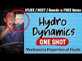 Mechanical Properties of Fluids | Part 2 Hydro dynamics | One Shot | Physics Class 11 Chapter 10