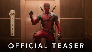 Deadpool \& Wolverine | Official Teaser | In Cinemas July 25