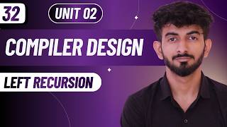 Left Recursion Elimination | Remove Left Recursion | Compiler Design | Unit 02 | Hindi