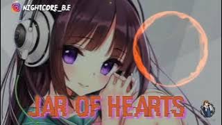 Jar of Hearts Remix (new trending tiktok 2021) - Nightcore B.E