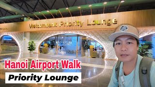 Hanoi airport walking tour & Vietcombank lounge | Noi Bai international airport | Vietnam Travel