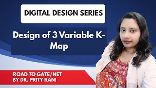 Lec 26: Design of 3 Variable K-Map