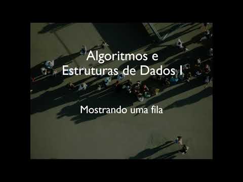 Aula 109 - Mostrando uma fila