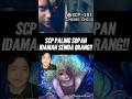 ANOMALI SCP PALING SOPAN!!! #SCP191 #Cyborg #SecureContainProtect #SCPFoundation