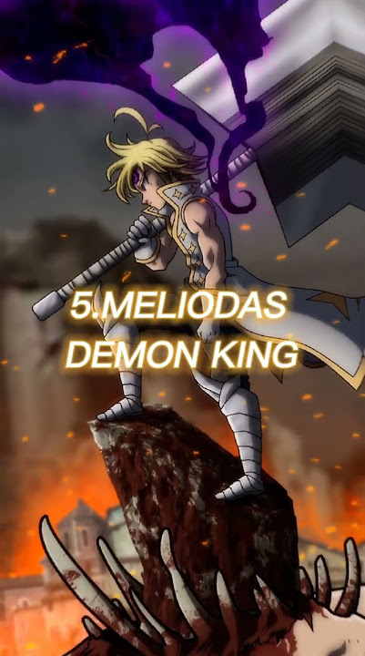 TOP 5 STRONGEST DEMON KING IN ANIMES💯