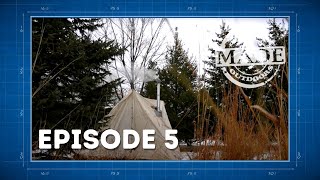 Made for the Outdoors (2023) Episode 5: Frost River Tent