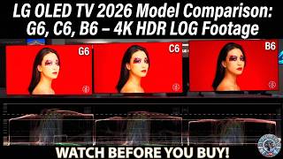 LG OLED 65 - G6 vs B6 vs C6 | 4K HDR Colors & Skin tones Comparison