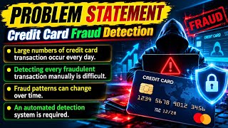 Credit Card Fraud Detection using Machine Learning | Project Explanation