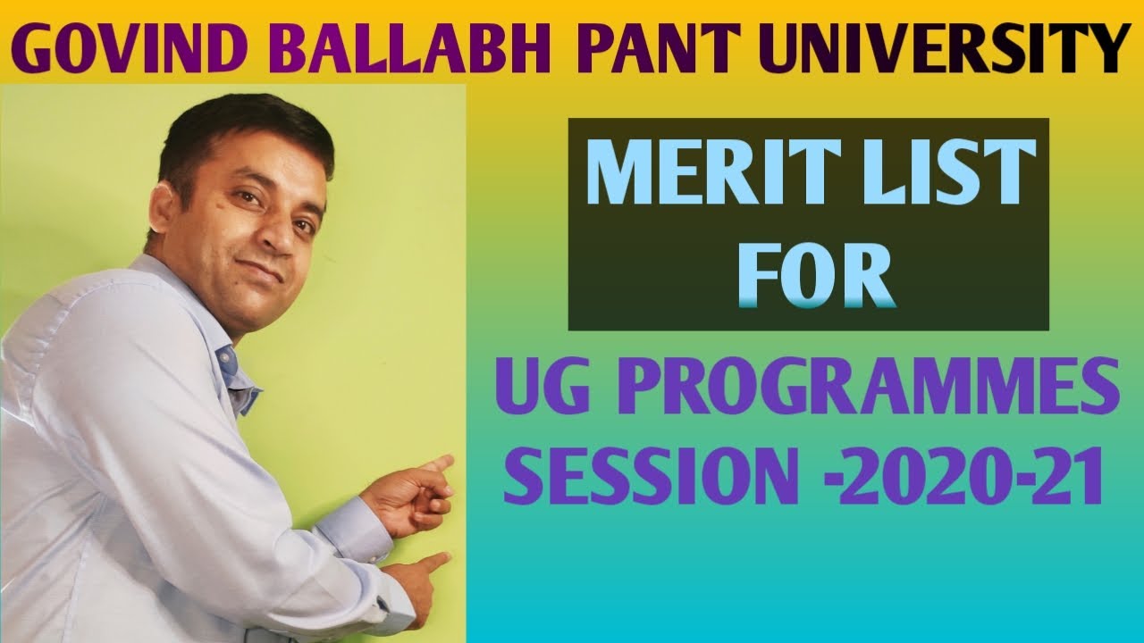 Pant Nagar University Merit List For Admission to UG Programmes Session 2020-21