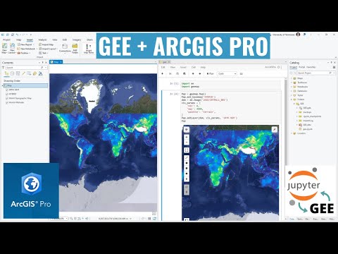 GEE Tutorial 131 - Using Earth Engine with ArcGIS Pro