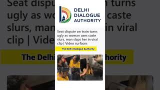 Seat dispute on train turns ugly as woman uses caste slurs, man slaps her in viral clip #shorts