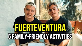 5 FUN Things To Do With Your Kids (Fuerteventura 2023) *NUMBER 2 IS A MUST*