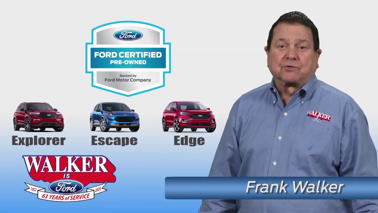 Walker Ford Offers a Large Selection of Certified PreOwned Ford's