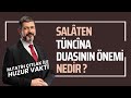 Salâten Tüncîna Duasının Önemi Nedir I M Fatih Çıtlak Fatihçıtlak Mfatihçıtlak Salâten Tüncîna Duasının Önemi Nedir I M Fatih Çıtlak Fatihçıtlak Mfatihçıtlak