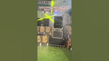 Cấu hình 6 loa và 2 Sub kép: chuyên đám cưới sự kiện #dvhaudio #loadamcuoi #danloasukien #xuhuong