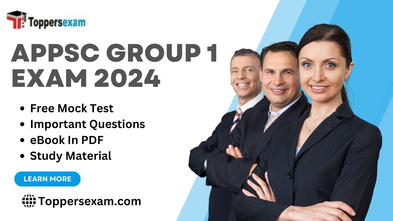 APPSC GROUP 1 Syllabus & Pattern 2024, Mock Test Free, Question Paper, Important MCQ, PDF Book