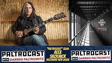Alex Skolnick on New Album “Prove You’re Not A Robot” | Paltrocast