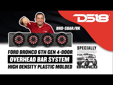 DS18 BRO-SBAR/BK Ford Bronco 6th Gen 4-Door Overhead Bar System @DS18Sound