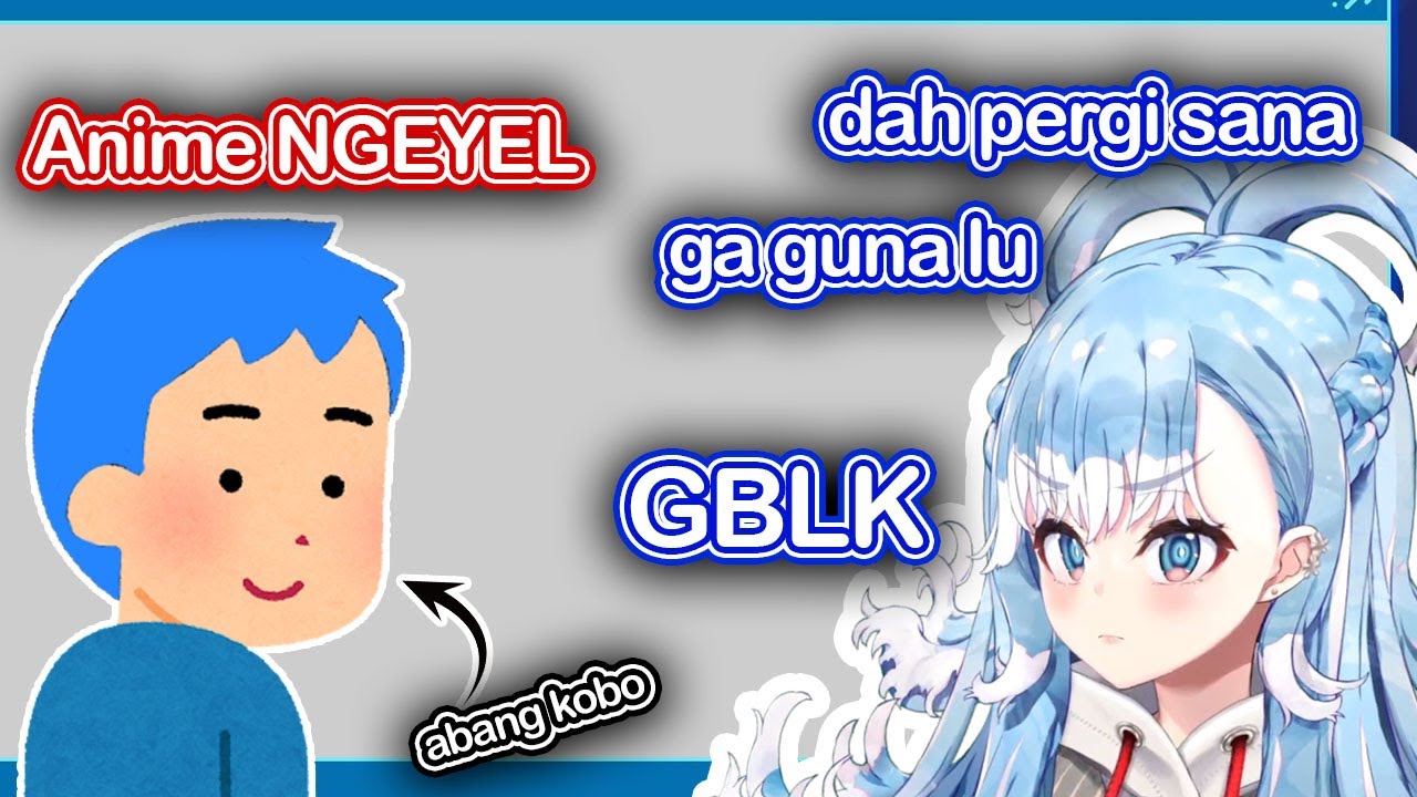 Ketika anime ngeyel minta bantuan ke abangnya [ Kobo Kanaeru ] - YouTube