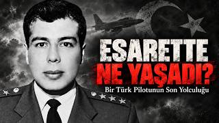Rumlara Esir Düşen Türk Pilotu: Cengiz Topel’in İşkence ve Ölümünün Perde Arkası!