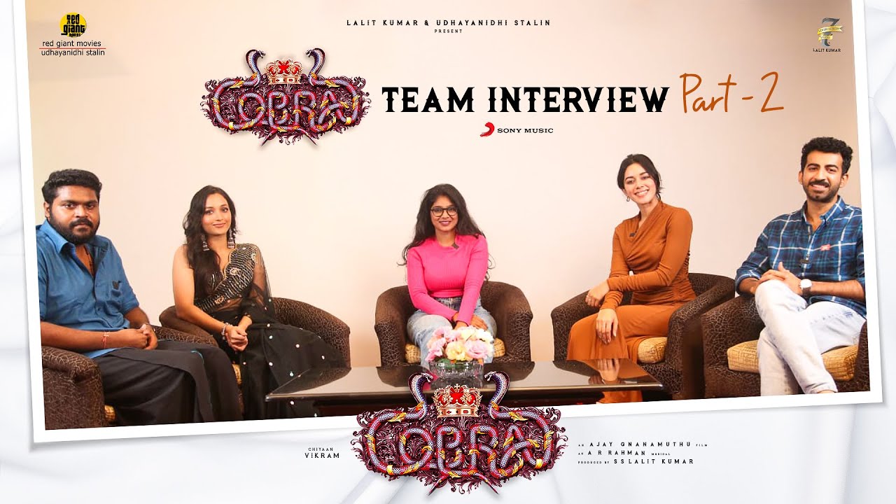 Cobra Team Interview Part 2 | Chiyaan Vikram, Srinidhi Shetty | A. R. Rahman | Ajay Gnanamuthu