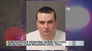 Former Albuquerque pediatric nurse accused of buying child porn placed on house arrest until trial