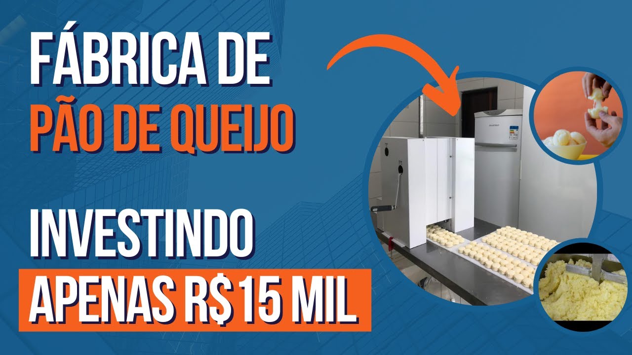 Fábrica de Pão de Queijo Investindo Apenas R$15 mil / Máquina de Pão de Queijo / Seu Próprio Negócio