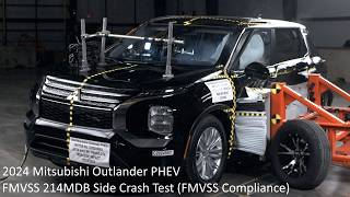 2023-2025 Mitsubishi Outlander (PHEV) FMVSS 214MDB Side Crash Test (FMVSS Compliance)