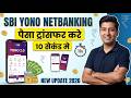 SBI YONO & Net Banking se Money Transfer Kaise Kare 2026 | Full Process 💰