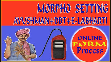 HOW TO INSTALL MORPHO FOR AYUSHMAN +DBT+ DIGIPAY